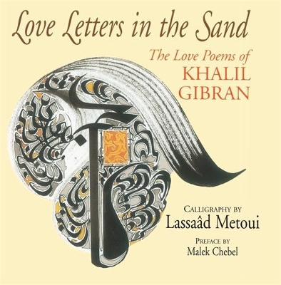 Love Letters in the Sand by Kahlil Gibran