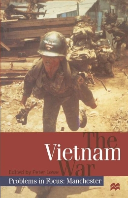 The The Vietnam War by Peter Lowe