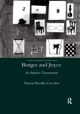 Borges and Joyce: An Infinite Conversation by Patricia Novillo-Corvalan