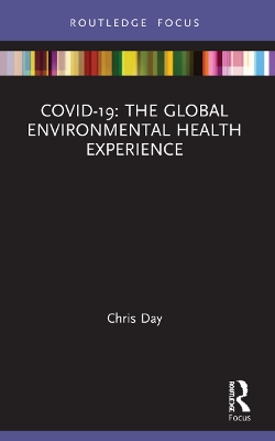 COVID-19: The Global Environmental Health Experience book