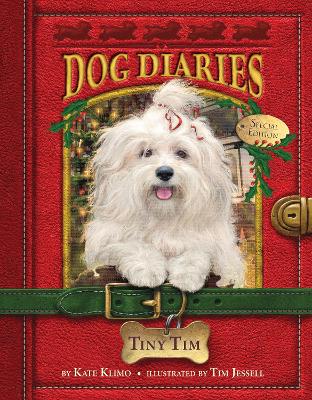 Tiny Tim (Dog Diaries Special Edition) book