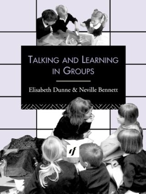 Talking and Learning in Groups by Neville Bennett