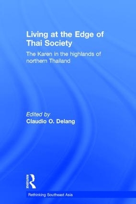 Living at the Edge of Thai Society by Claudio Delang