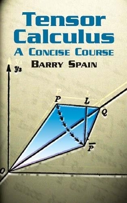 Tensor Calculus: A Concise Course book