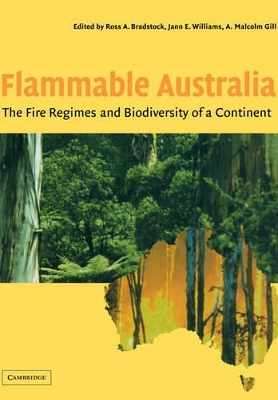 Flammable Australia by Ross A Bradstock