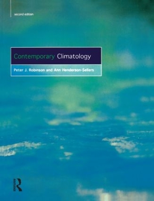 Contemporary Climatology by P.J. Robinson