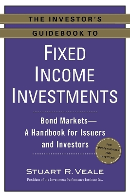 Investor's Guidebook to Fixed Income Investments book