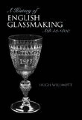 History of Glassmaking in England book