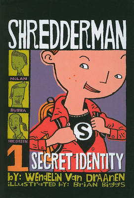 Secret Identity by Wendelin Van Draanen