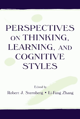 Perspectives on Thinking, Learning and Cognitive Styles by Robert J. Sternberg