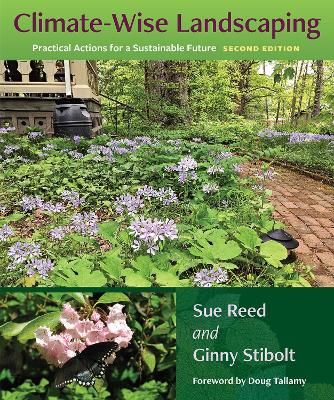Climate-Wise Landscaping: Practical Actions for a Sustainable Future book