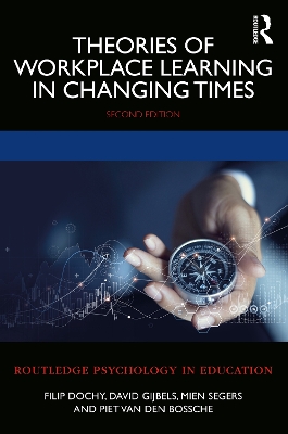 Theories of Workplace Learning in Changing Times book