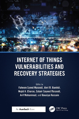 Internet of Things Vulnerabilities and Recovery Strategies book