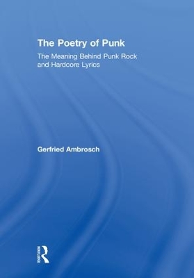 The Poetry of Punk by Gerfried Ambrosch