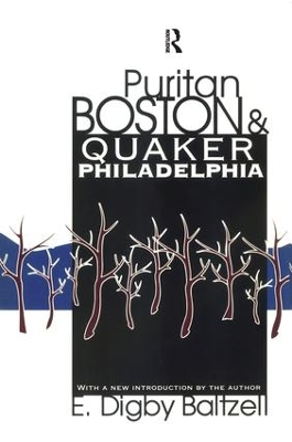 Puritan Boston and Quaker Philadelphia book