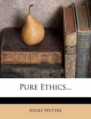Pure Ethics... book