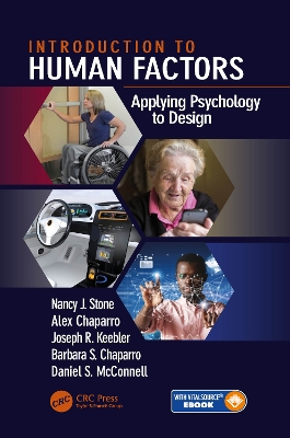 Introduction to Human Factors: Applying Psychology to Design by Nancy J. Stone