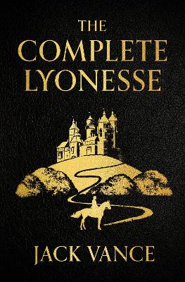 The Complete Lyonesse: Suldrun's Garden, The Green Pearl, Madouc book