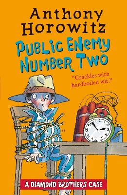 The The Diamond Brothers in Public Enemy Number Two by Anthony Horowitz