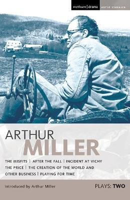 Miller Plays by Arthur Miller