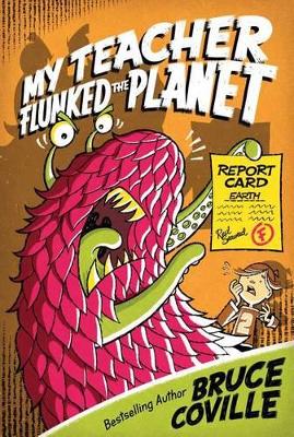 My Teacher Flunked the Planet book