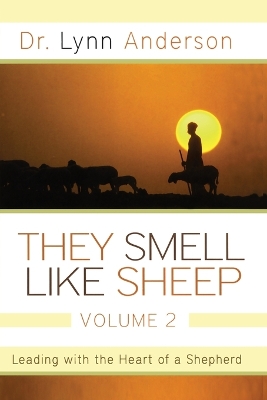 They Smell Like Sheep, Volume 2 by Dr. Lynn Anderson, Dr.