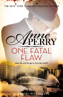 One Fatal Flaw (Daniel Pitt Mystery 3) by Anne Perry