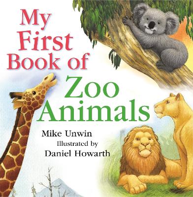 My First Book of Zoo Animals book