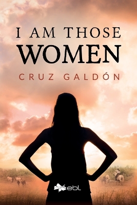 I Am Those Women book