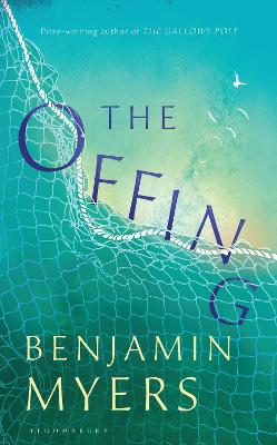 The Offing: A BBC Radio 2 Book Club Pick by Benjamin Myers