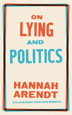 On Lying and Politics: A Library of America Special Publication book