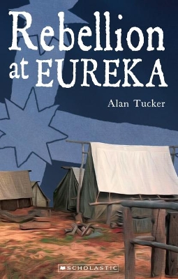 Rebellion at Eureka book