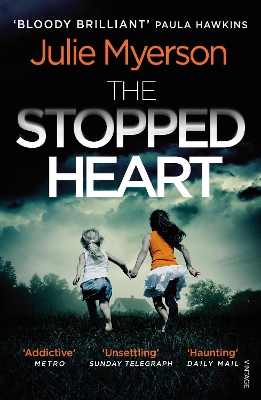 The Stopped Heart by Julie Myerson