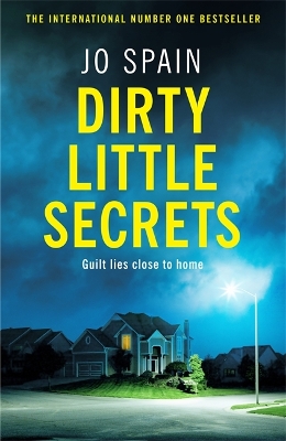 Dirty Little Secrets by Jo Spain