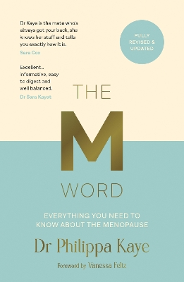 The M Word: Everything You Need to Know About the Menopause book