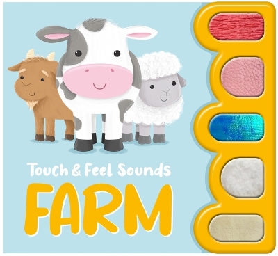 Touch & Feel Sounds: Farm book