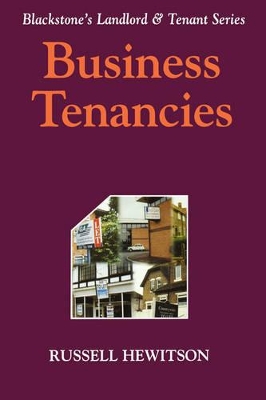 Landlord and Tenant Series: Business Tenancies by Russell Hewitson