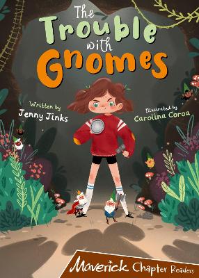 The Trouble with Gnomes: (Brown Chapter Reader) book