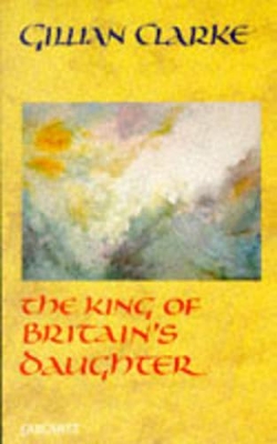 King of Britain's Daughter book