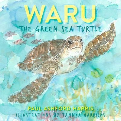 Waru the Green Sea Turtle book