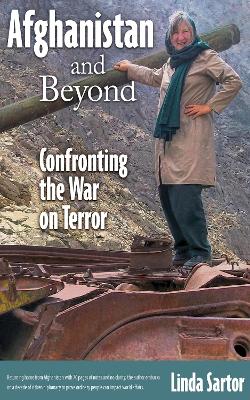 Afghanistan and Beyond: Confronting the War on Terror book