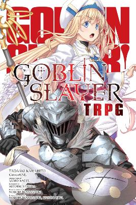 Goblin Slayer Tabletop Roleplaying Game book