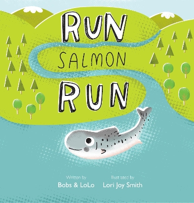 Run Salmon Run book