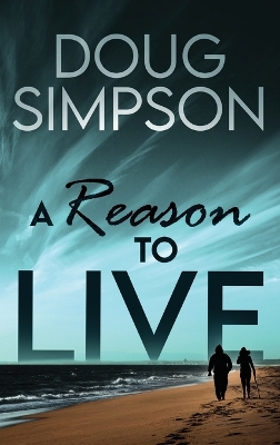 A Reason To Live book