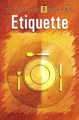 Little Book of Etiquette book