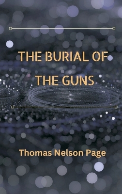 The Burial of the Guns book