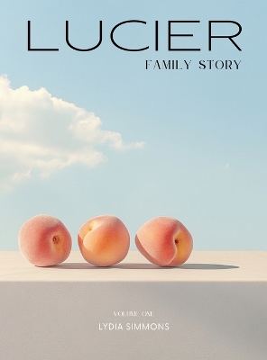 Lucier Family Story book