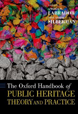 Oxford Handbook of Public Heritage Theory and Practice book