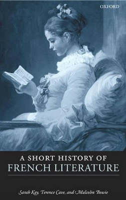 A Short History of French Literature by Sarah Kay