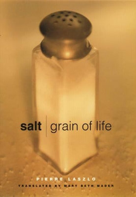 Salt: Grain of Life book